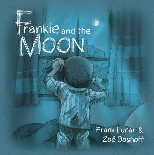 Frankie and the Moon Children's Book